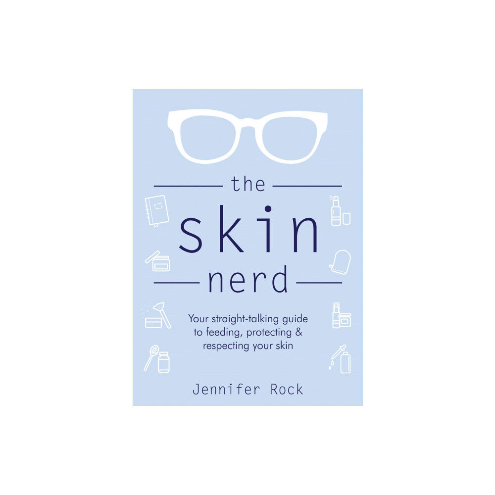 Headline Publishing Group The Skin Nerd (inbunden, eng)