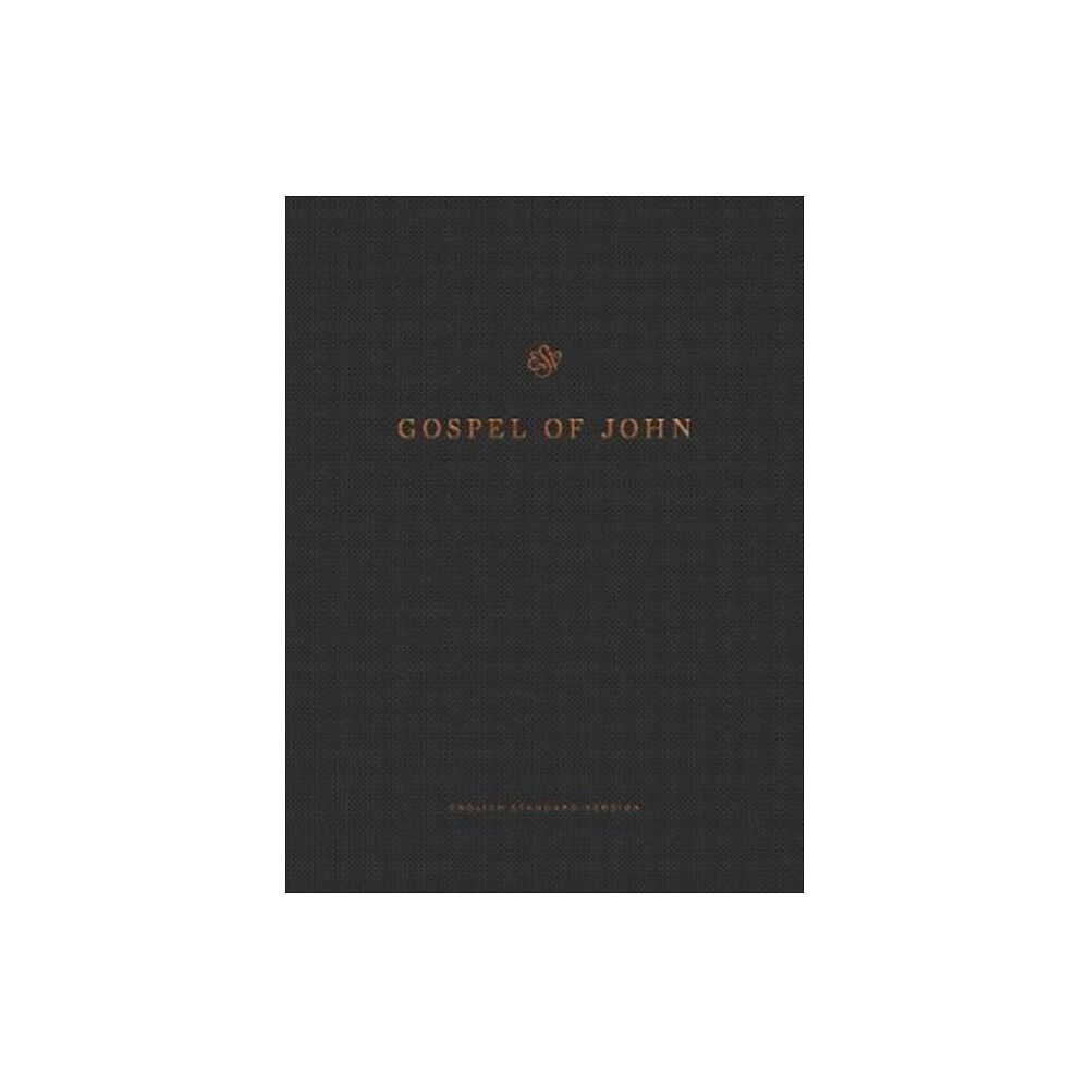 Crossway Books ESV Gospel of John, Reader's Edition (häftad, eng)