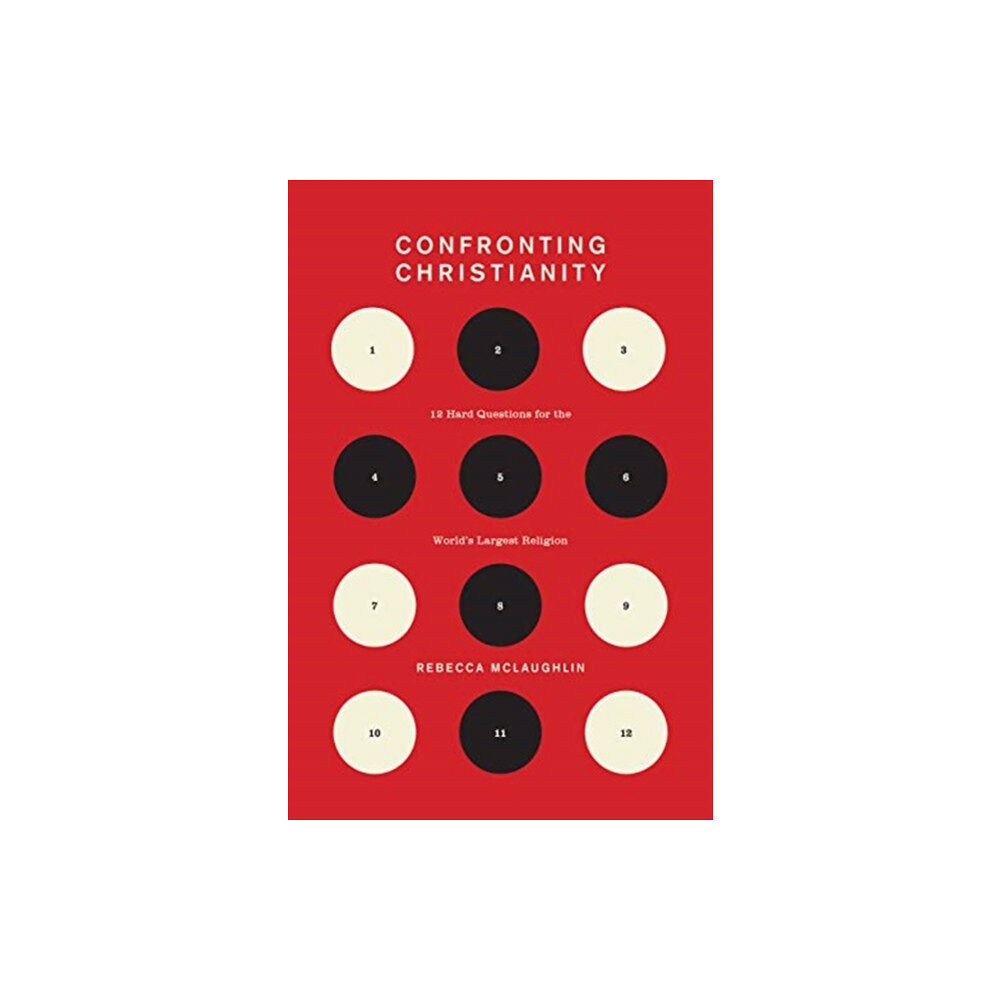 Crossway Books Confronting Christianity (inbunden, eng)