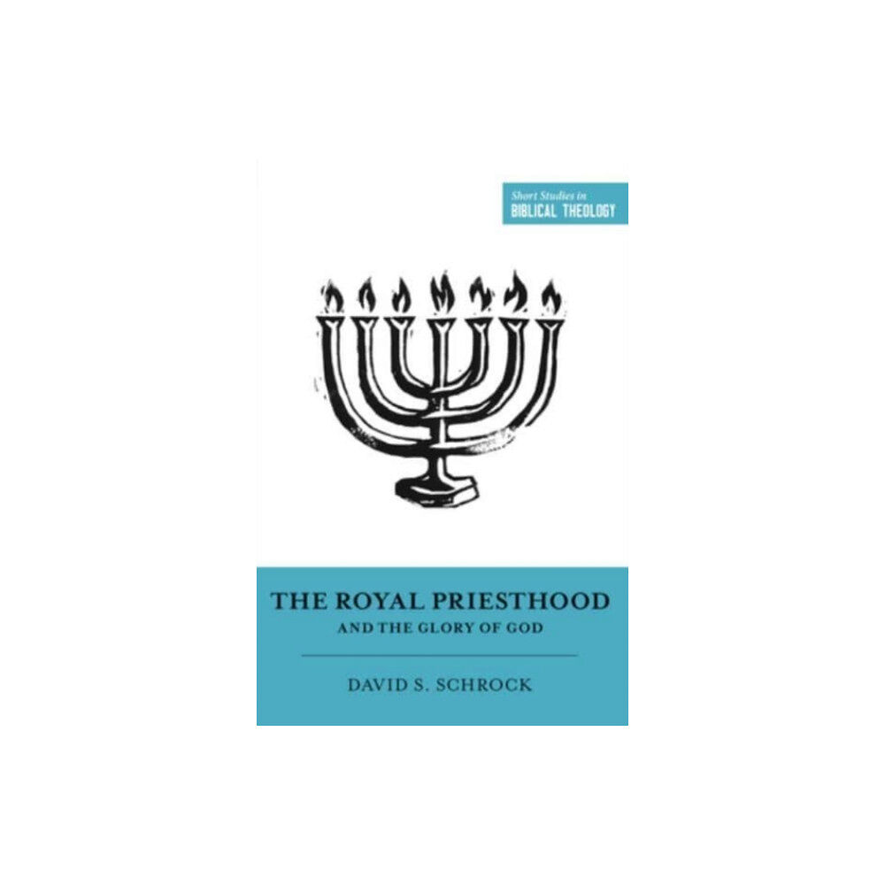 Crossway Books The Royal Priesthood and the Glory of God (häftad, eng)