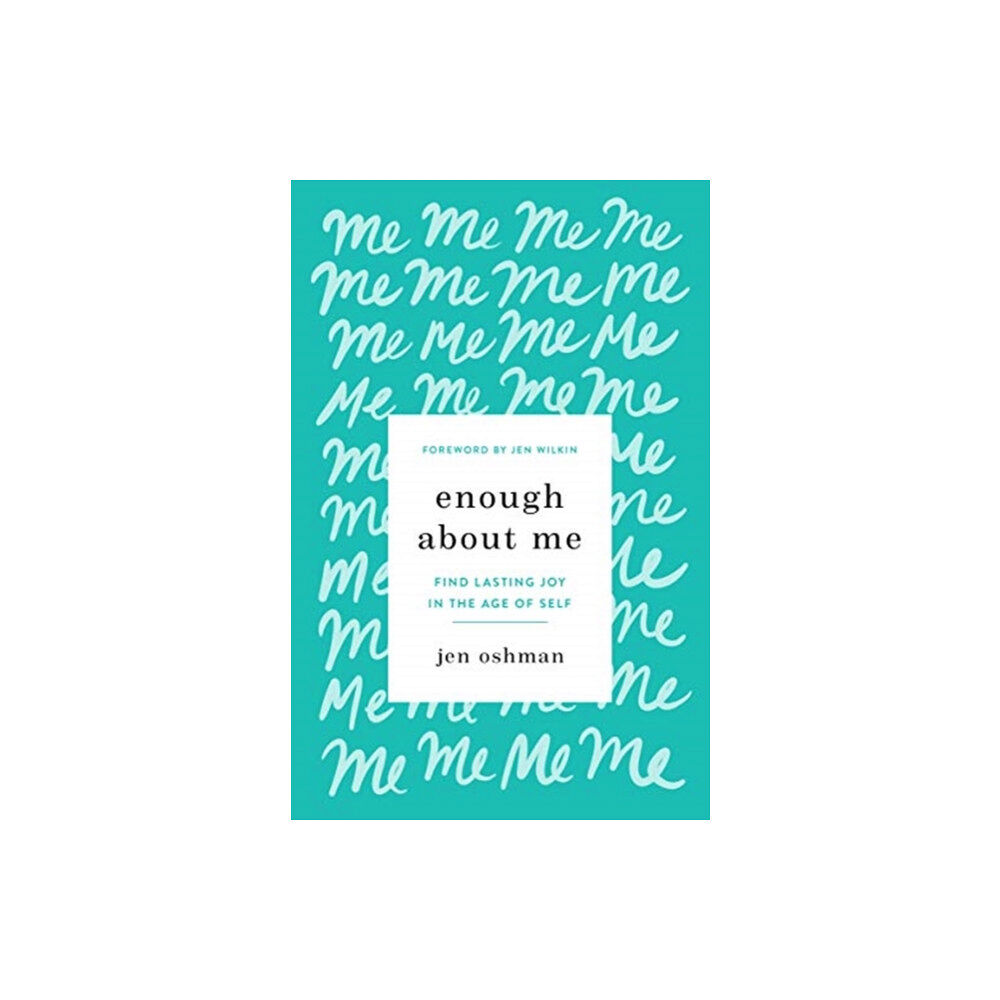 Crossway Books Enough about Me (häftad, eng)