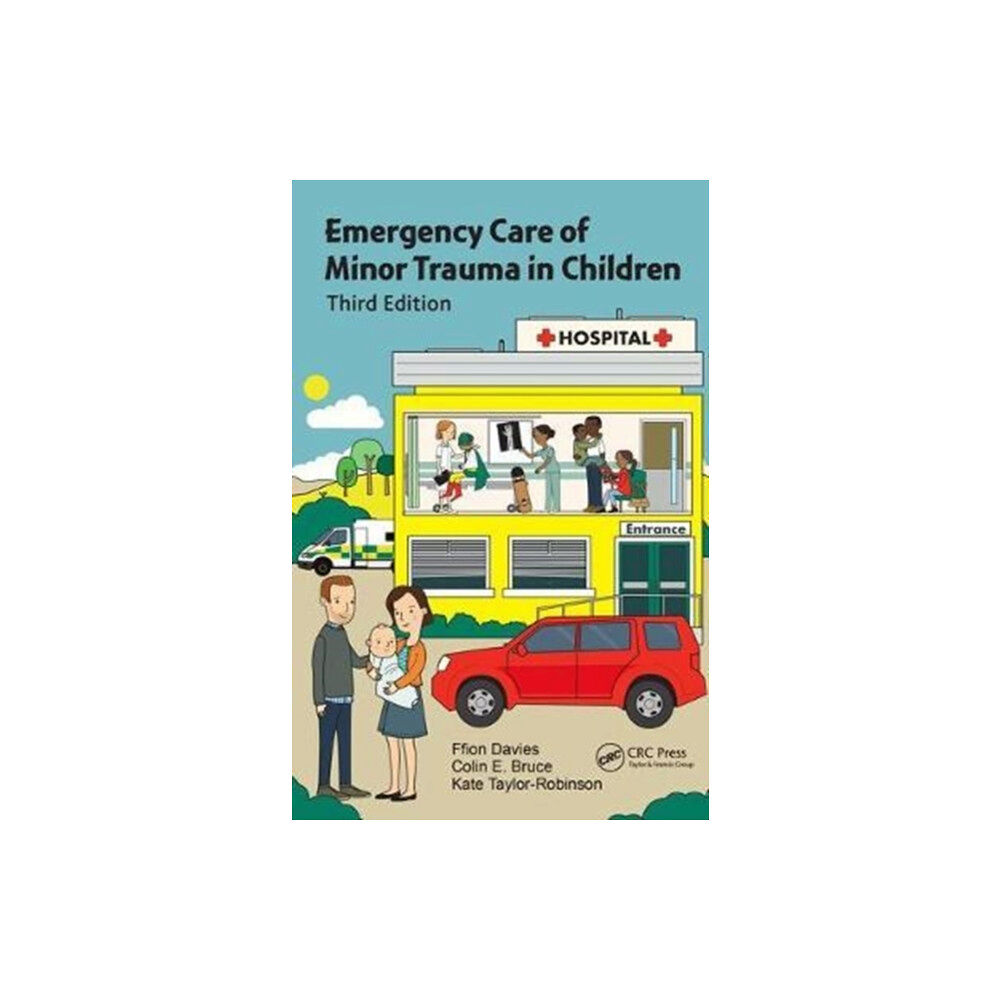 Taylor & francis inc Emergency Care of Minor Trauma in Children (häftad, eng)