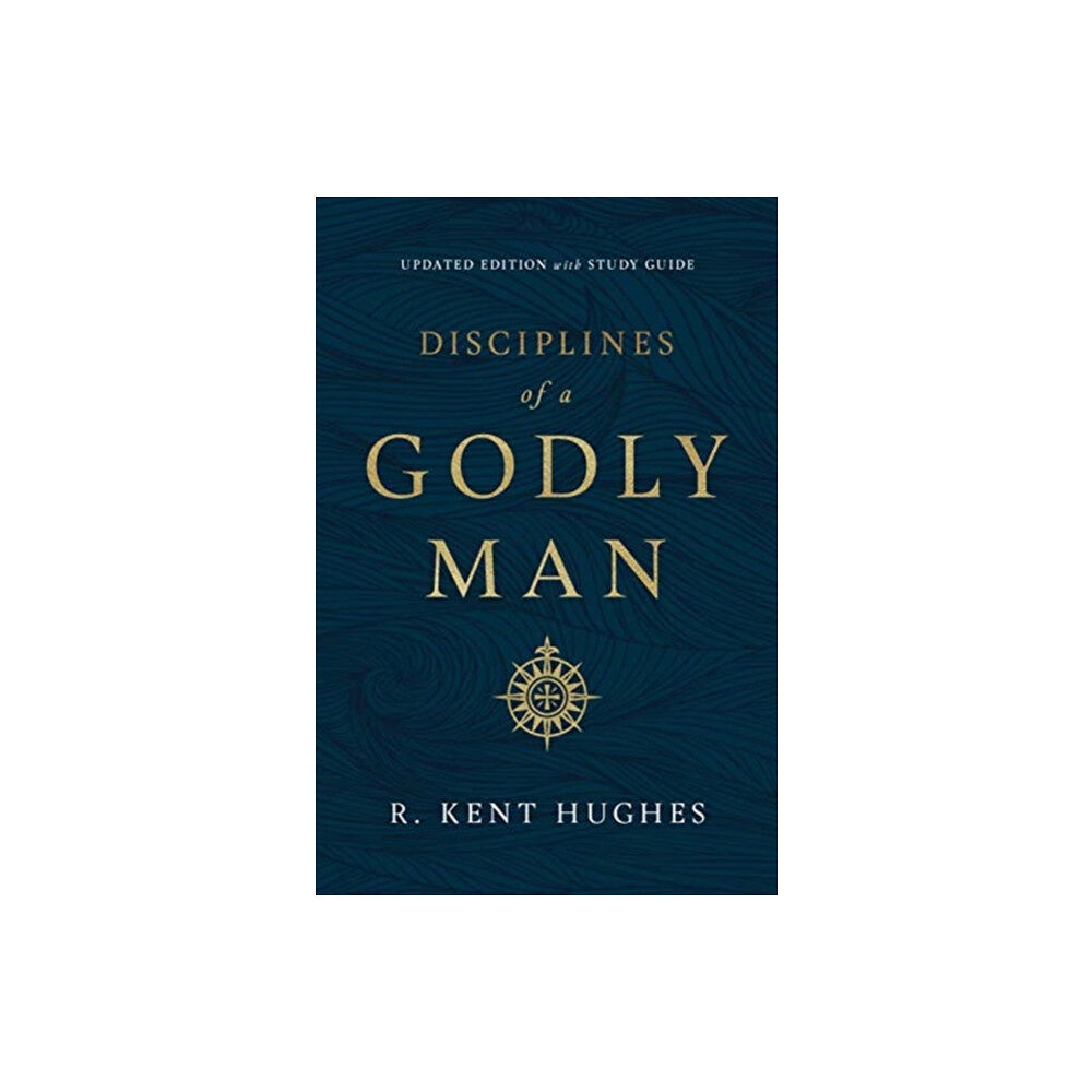 Crossway Books Disciplines of a Godly Man (inbunden, eng)