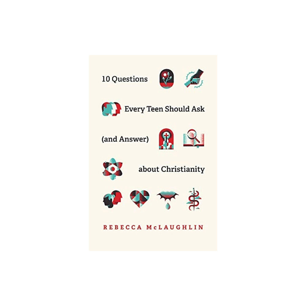 Crossway Books 10 Questions Every Teen Should Ask  about Christianity (häftad, eng)
