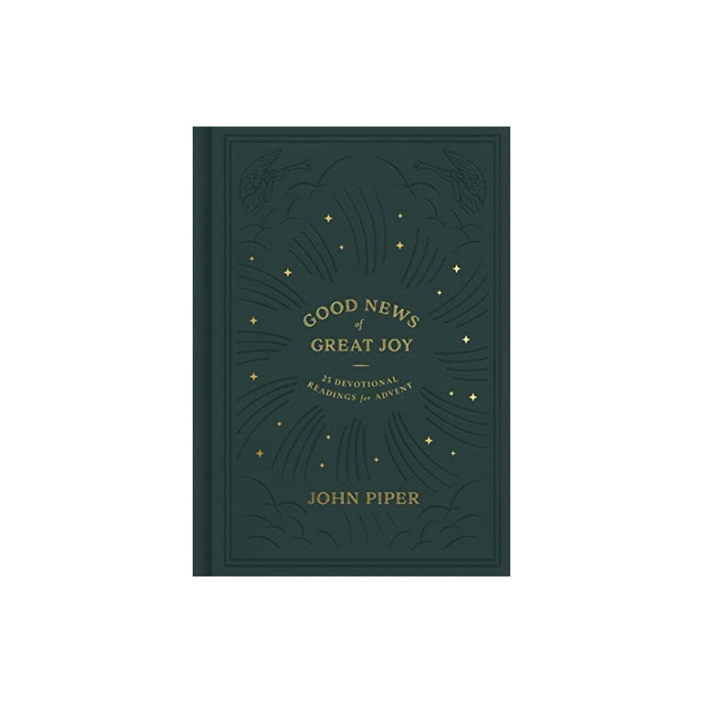 Crossway Books Good News of Great Joy (inbunden, eng)