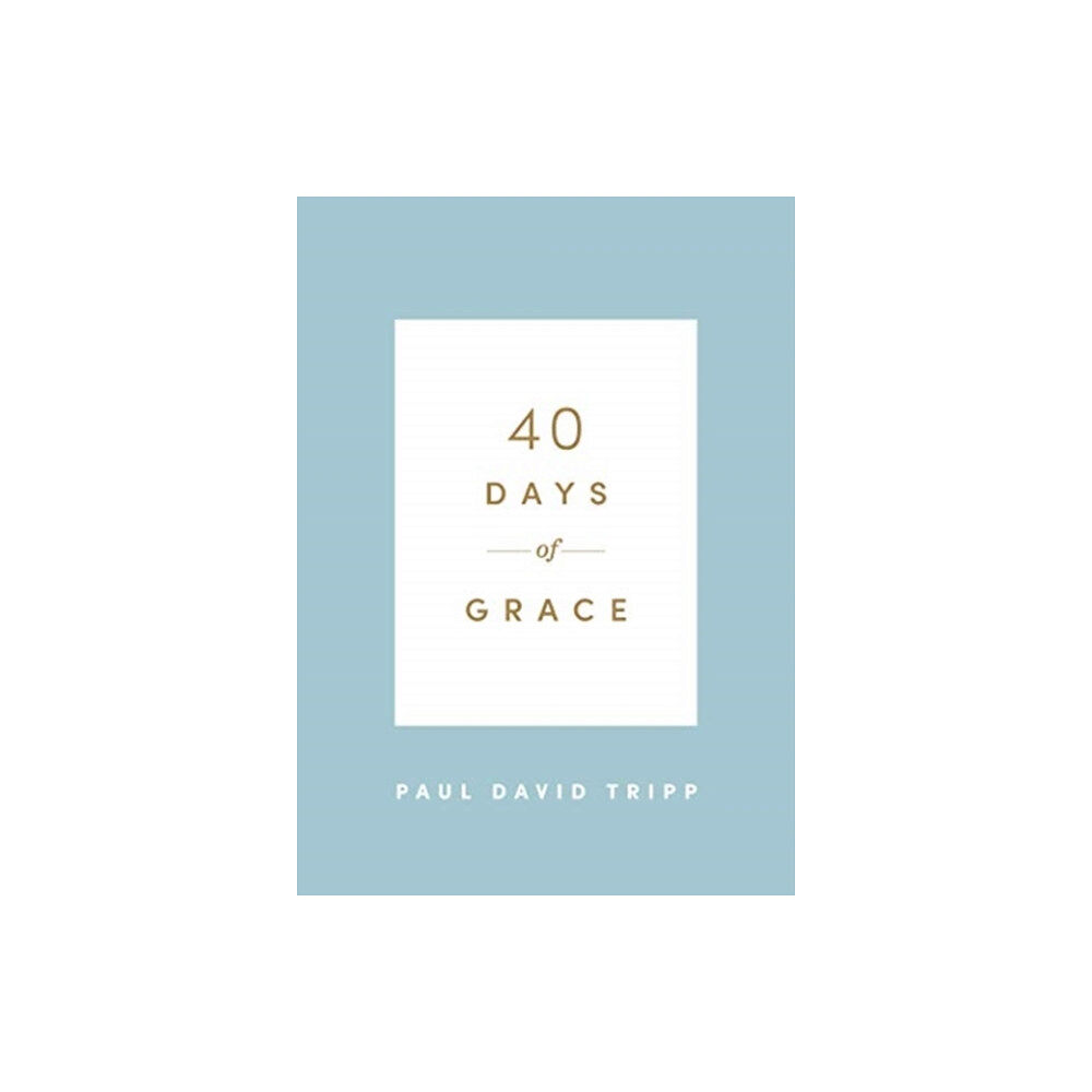 Crossway Books 40 Days of Grace (häftad, eng)