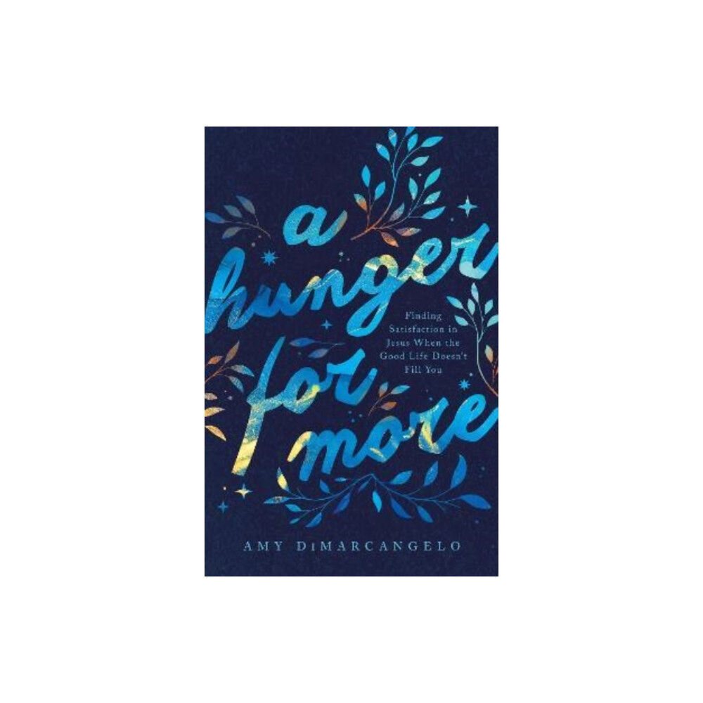 Crossway Books A Hunger for More (häftad, eng)