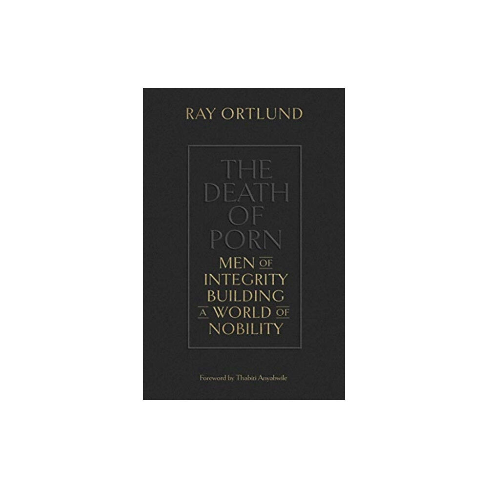 Crossway Books The Death of Porn (häftad, eng)