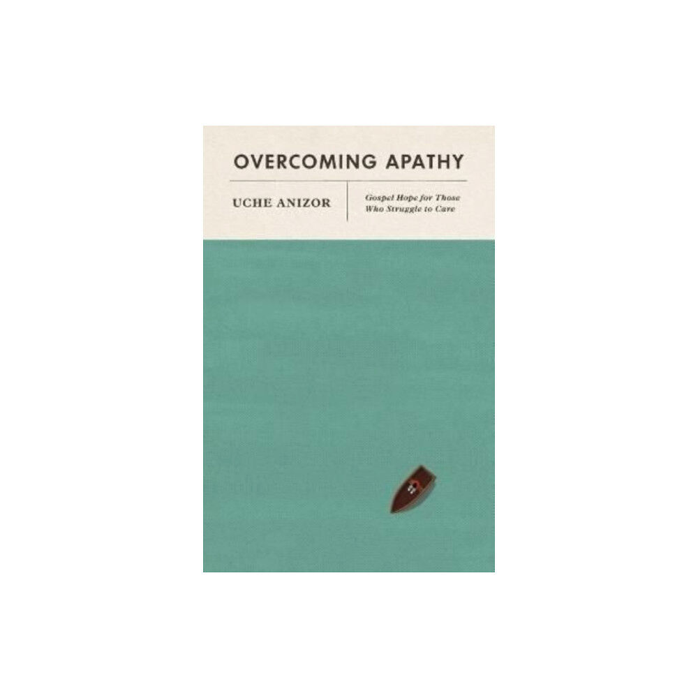 Crossway Books Overcoming Apathy (häftad, eng)