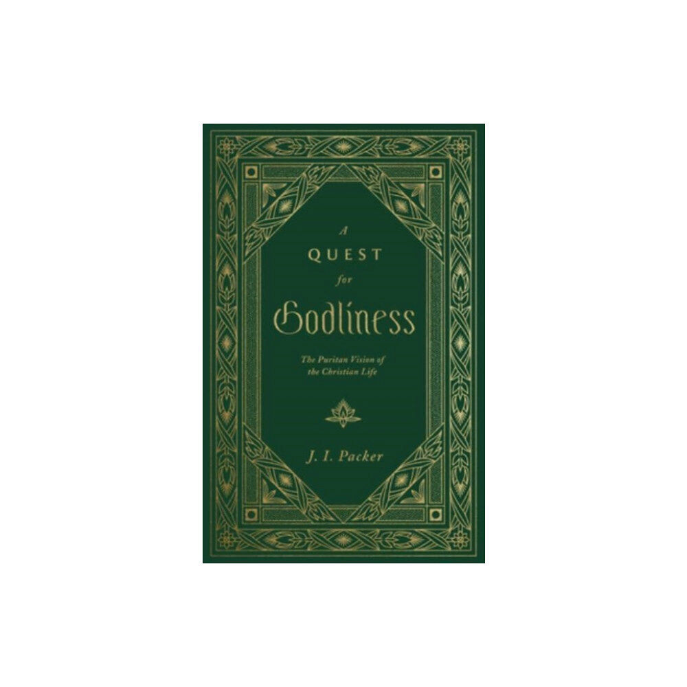 Crossway Books A Quest for Godliness (inbunden, eng)