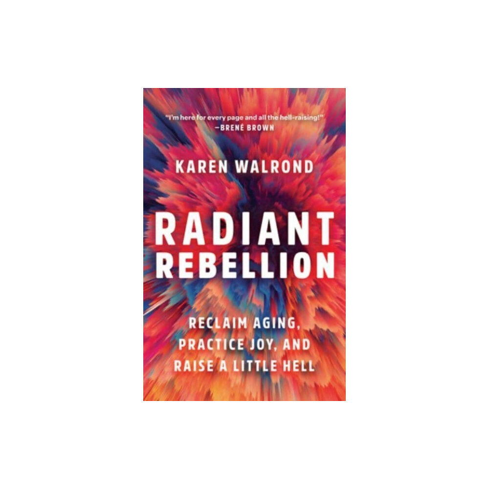 Augsburg Fortress Publishers Radiant Rebellion (inbunden, eng)