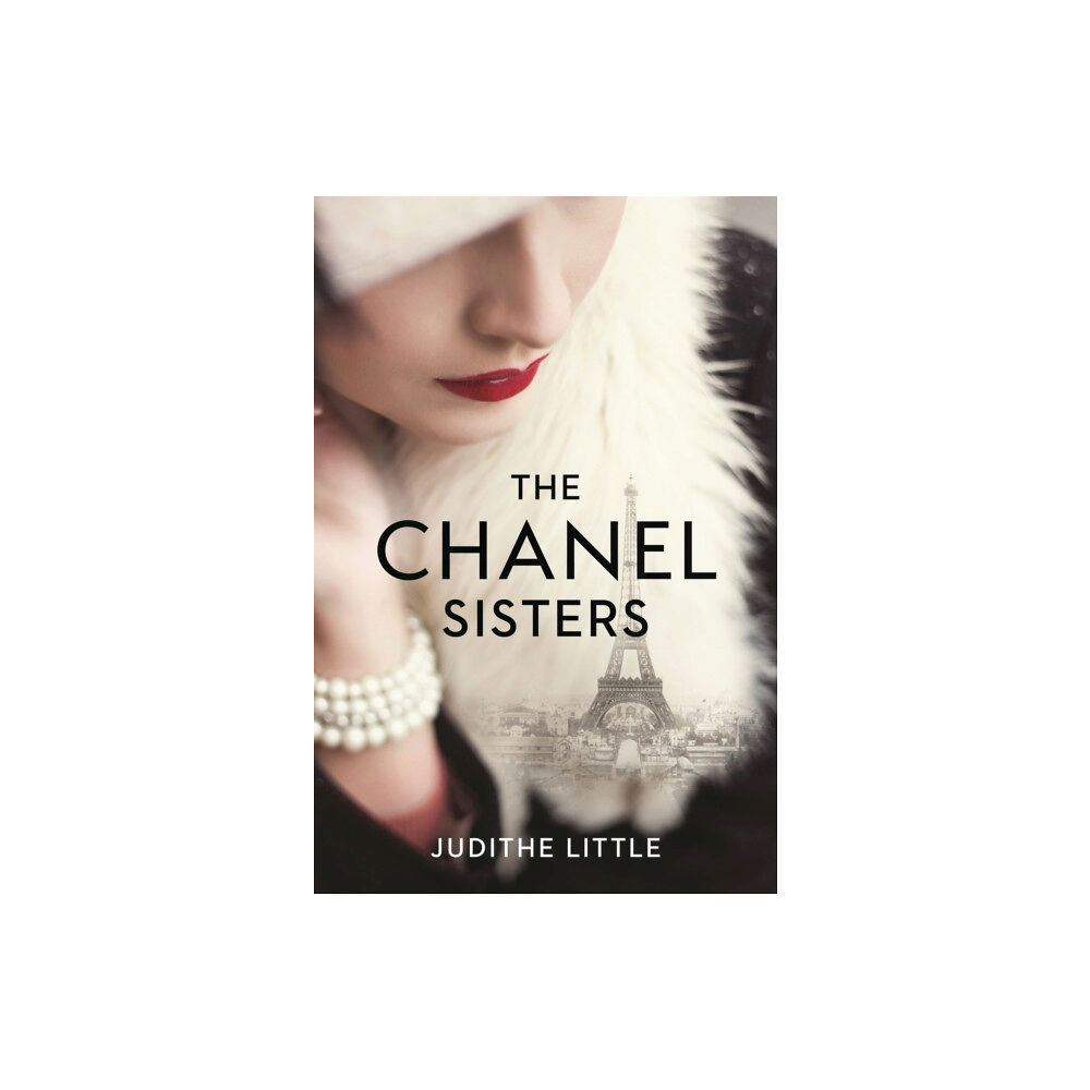 Headline Publishing Group The Chanel Sisters (häftad, eng)