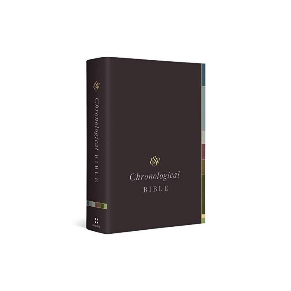Crossway Books ESV Chronological Bible (inbunden, eng)
