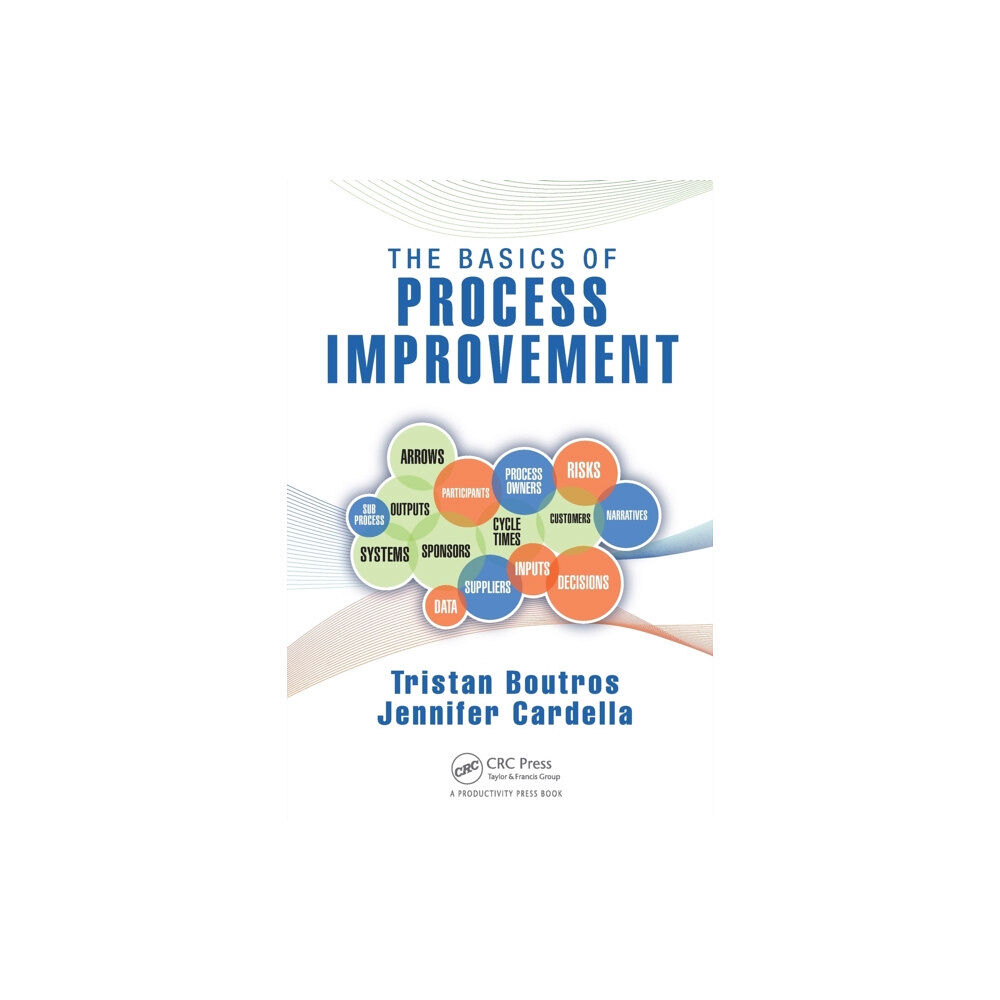Taylor & francis inc The Basics of Process Improvement (häftad, eng)