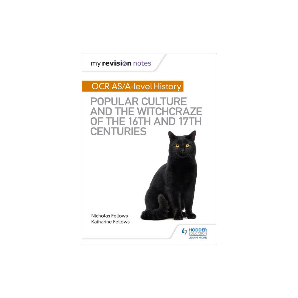 Hachette Learning My Revision Notes: OCR A-level History: Popular Culture and the Witchcraze of the 16th and 17th Centuries (häftad, eng)