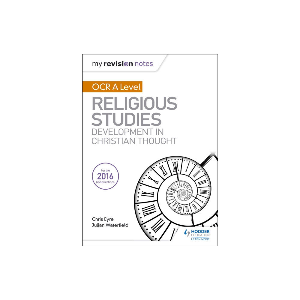 Hachette Learning My Revision Notes OCR A Level Religious Studies: Developments in Christian Thought (häftad, eng)