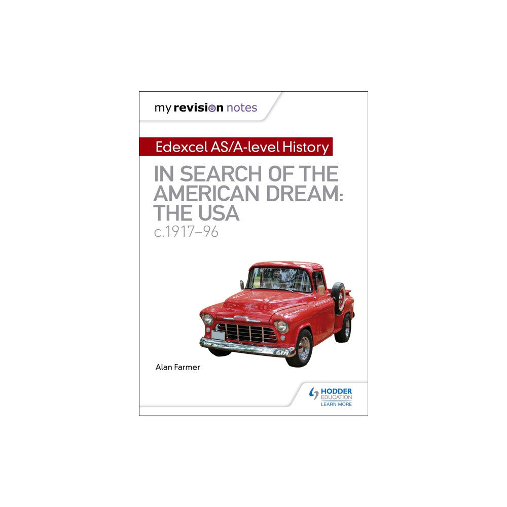Hachette Learning My Revision Notes: Edexcel AS/A-level History: In search of the American Dream: the USA, c1917–96 (häftad, eng)