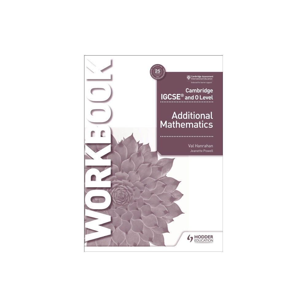 Hachette Learning Cambridge IGCSE and O Level Additional Mathematics Workbook (häftad, eng)