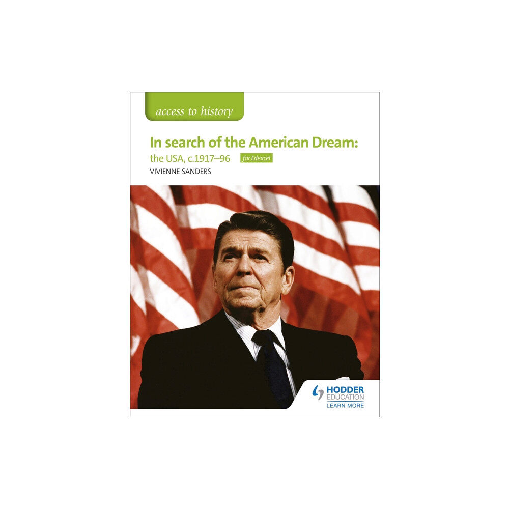 Hachette Learning Access to History: In search of the American Dream: the USA, c1917–96 for Edexcel (häftad, eng)
