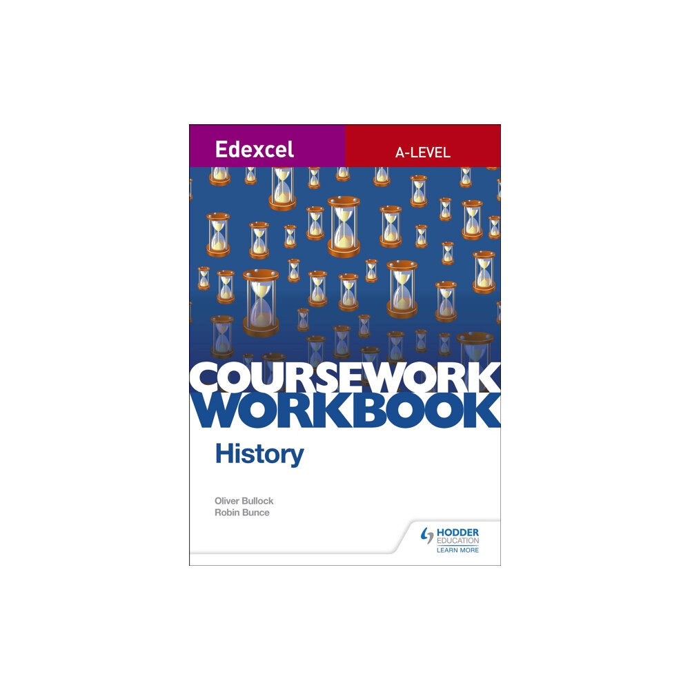 Hachette Learning Edexcel A-level History Coursework Workbook (häftad, eng)