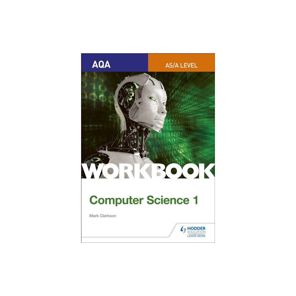Hachette Learning AQA AS/A-level Computer Science Workbook 1 (häftad, eng)