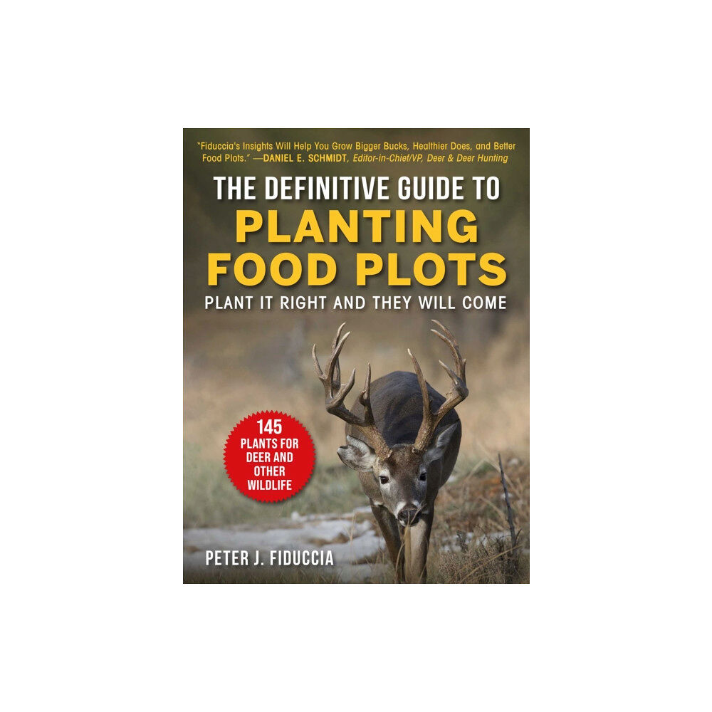 Skyhorse Definitive Guide to Planting Food Plots (häftad, eng)