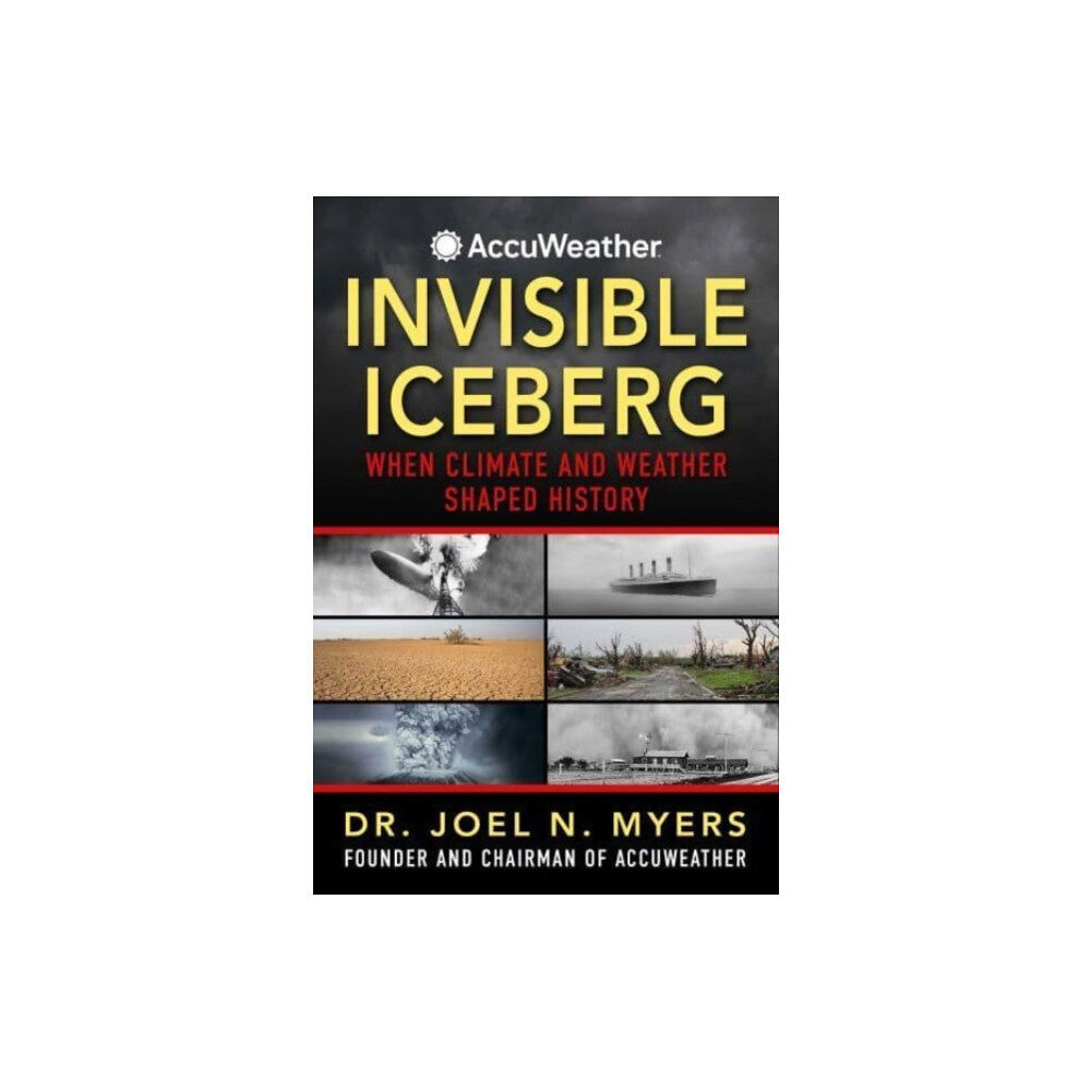 Skyhorse Publishing Invisible Iceberg (inbunden, eng)