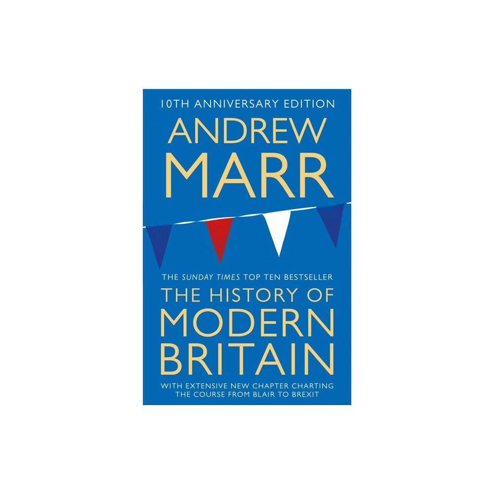 Pan Macmillan A History of Modern Britain (häftad, eng)