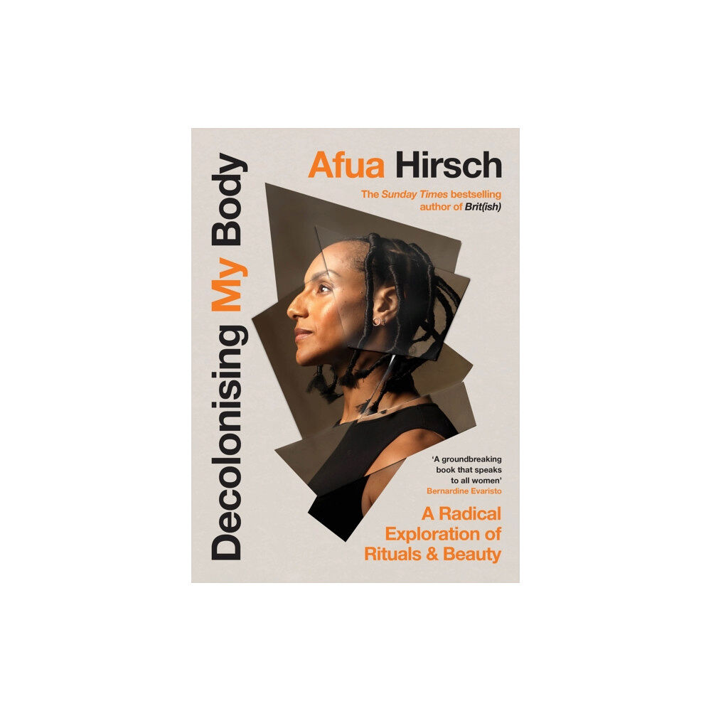 Vintage Publishing Decolonising My Body (inbunden, eng)