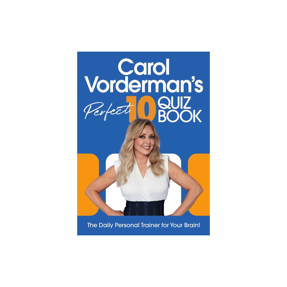 Ebury Publishing Carol Vorderman’s Perfect 10 Quiz Book (inbunden, eng)