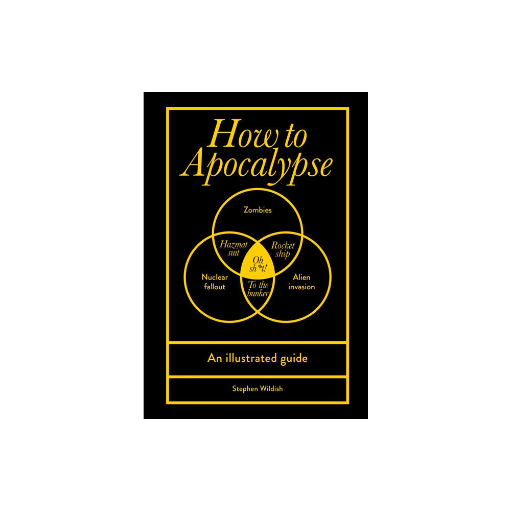 Ebury Publishing How to Apocalypse (inbunden, eng)