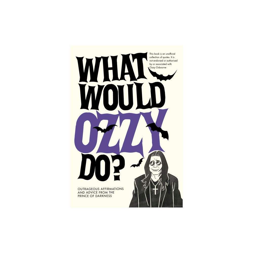 Ebury Publishing What Would Ozzy Do? (inbunden, eng)