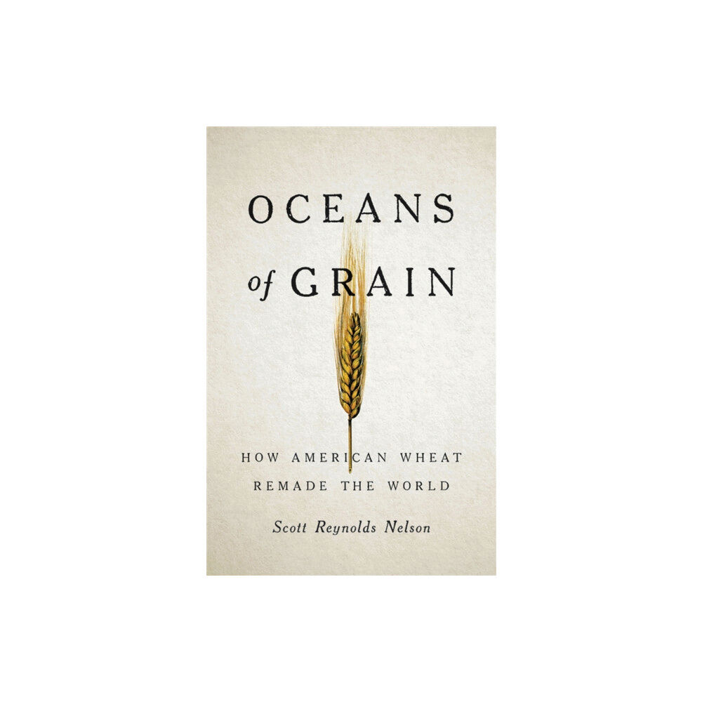 Basic Books Oceans of Grain (inbunden, eng)