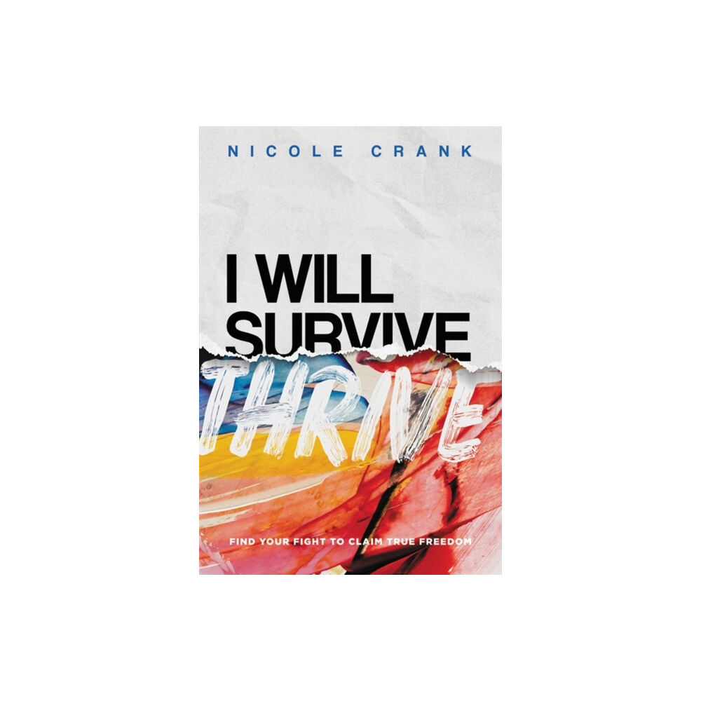 Little, Brown & Company I Will Thrive (inbunden, eng)