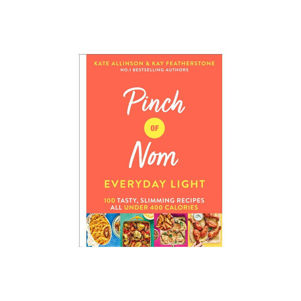Pan Macmillan Pinch of Nom Everyday Light (inbunden, eng)