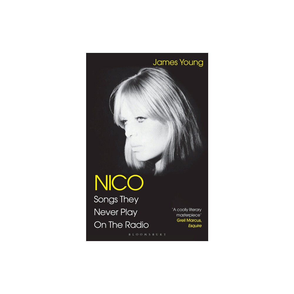 Bloomsbury Publishing PLC Nico, Songs They Never Play on the Radio (häftad, eng)