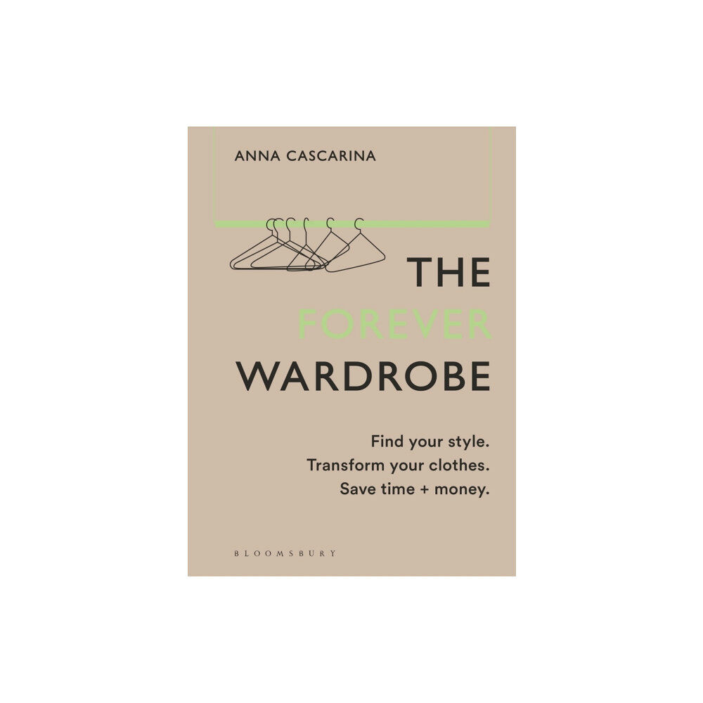 Bloomsbury Publishing PLC The Forever Wardrobe (inbunden, eng)