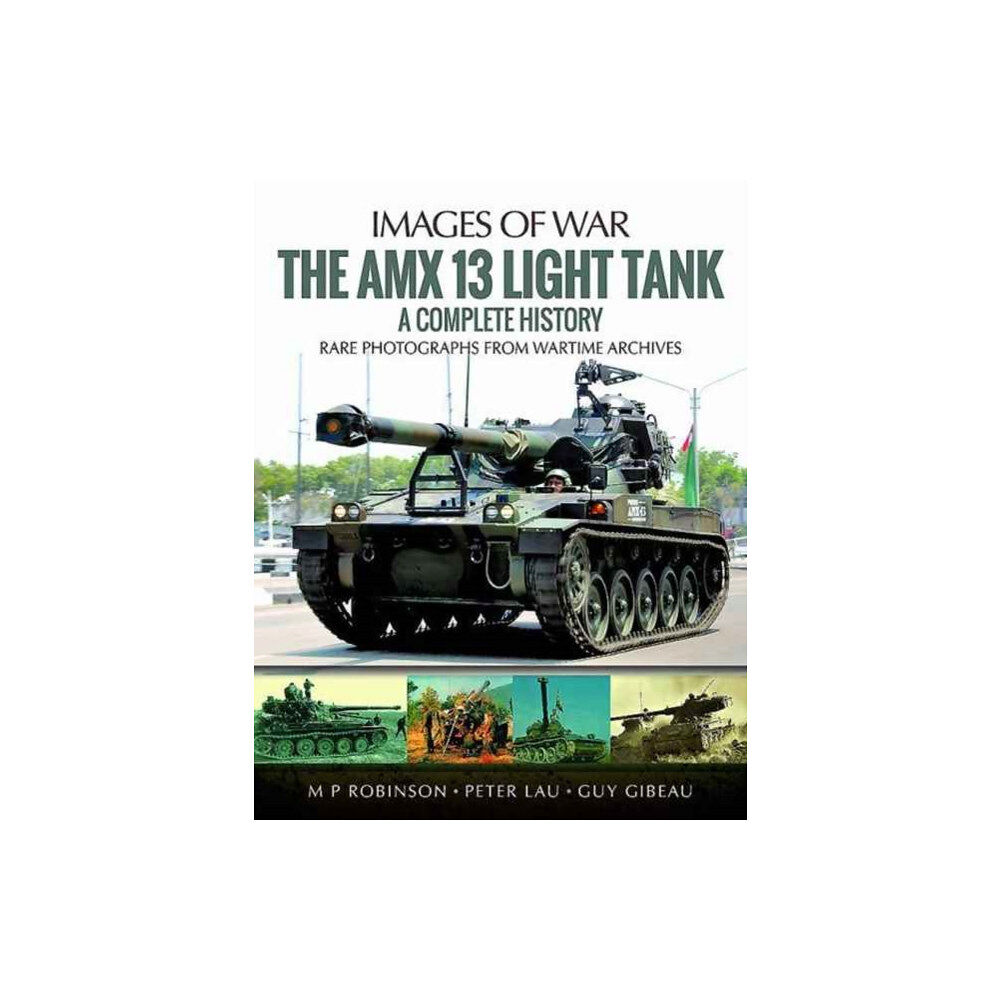 Pen & Sword Books Ltd The Amx 13 Light Tank (häftad, eng)
