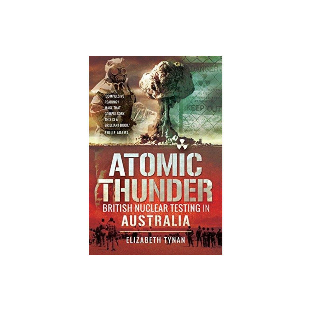 Pen & Sword Books Ltd Atomic Thunder (häftad, eng)