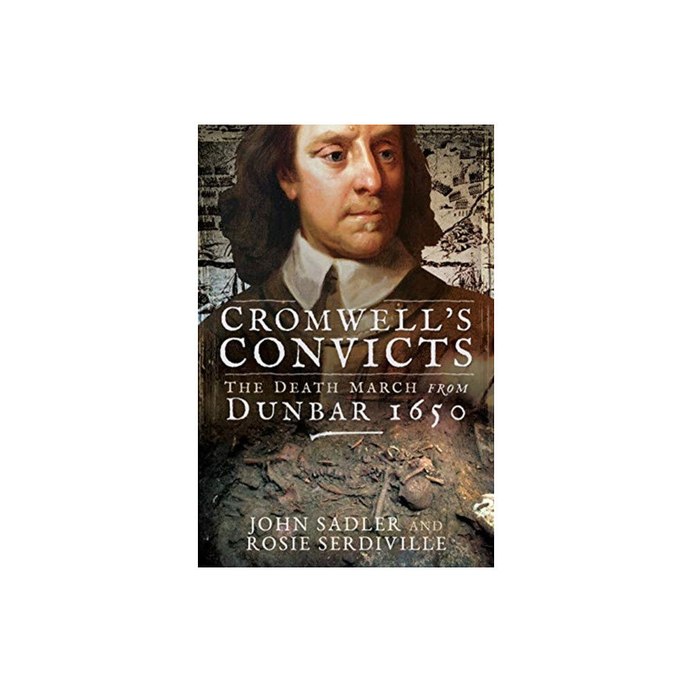 Pen & Sword Books Ltd Cromwell's Convicts (inbunden, eng)