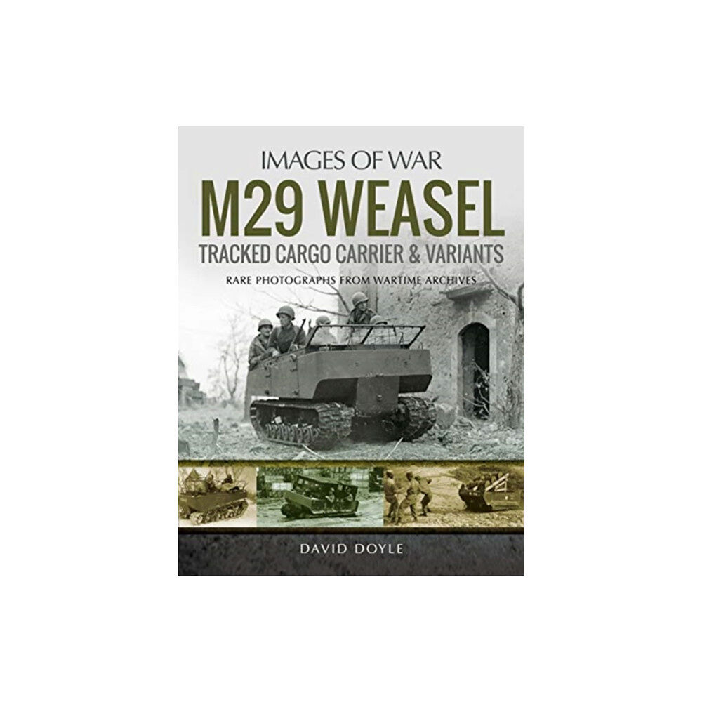 Pen & Sword Books Ltd M29 Weasel Tracked Cargo Carrier & Variants (häftad, eng)