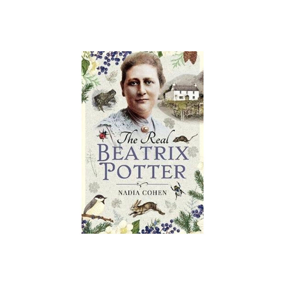 Pen & Sword Books Ltd The Real Beatrix Potter (inbunden, eng)