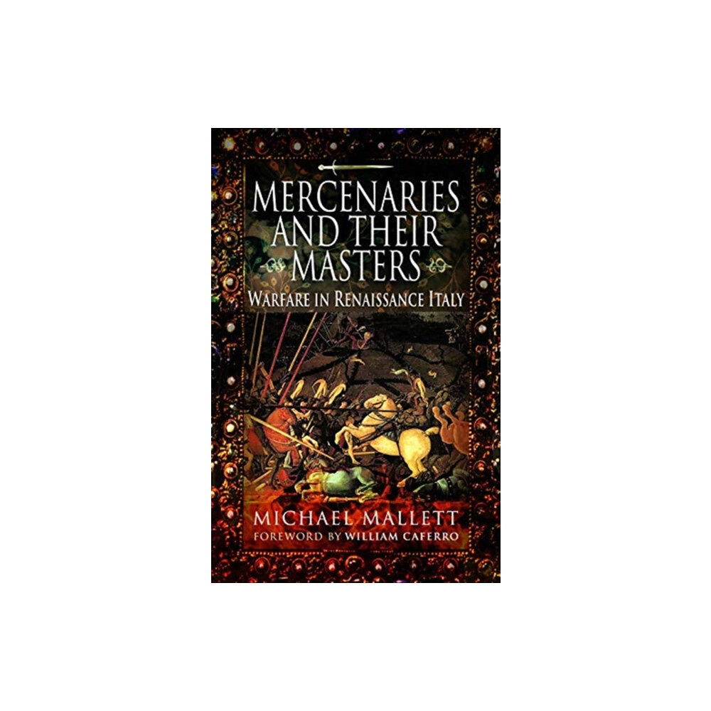 Pen & Sword Books Ltd Mercenaries and Their Masters (häftad, eng)
