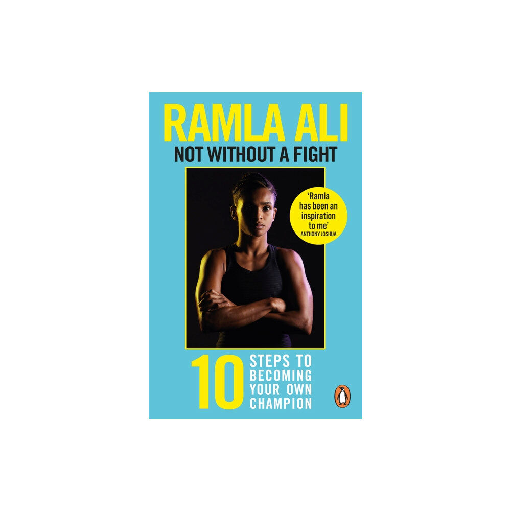 Cornerstone Not Without a Fight: Ten Steps to Becoming Your Own Champion (häftad, eng)