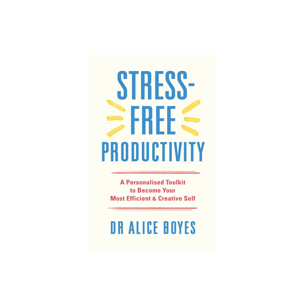 Ebury Publishing Stress-Free Productivity (häftad, eng)