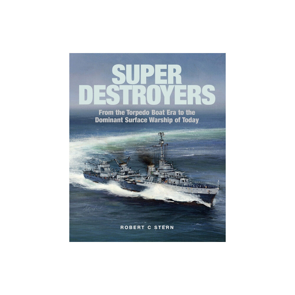 Pen & Sword Books Ltd Super Destroyers (inbunden, eng)
