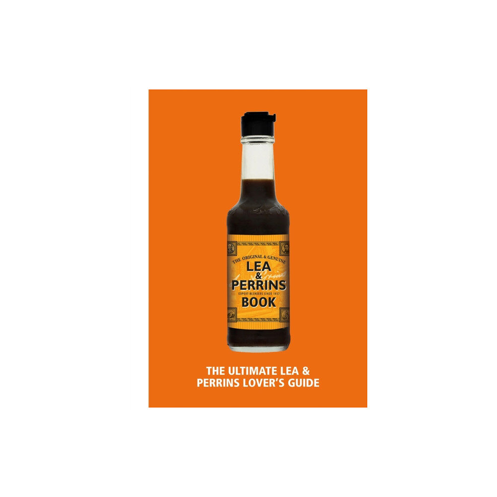 Ebury Publishing The Lea & Perrins Worcestershire Sauce Book (inbunden, eng)