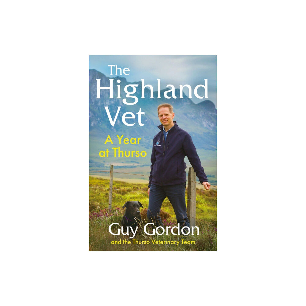 Ebury Publishing The Highland Vet (inbunden, eng)