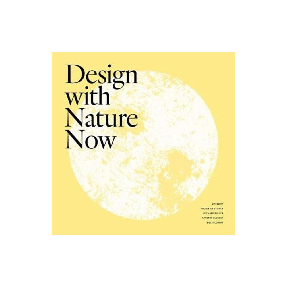 Lincoln Institute of Land Policy Design with Nature Now (inbunden, eng)