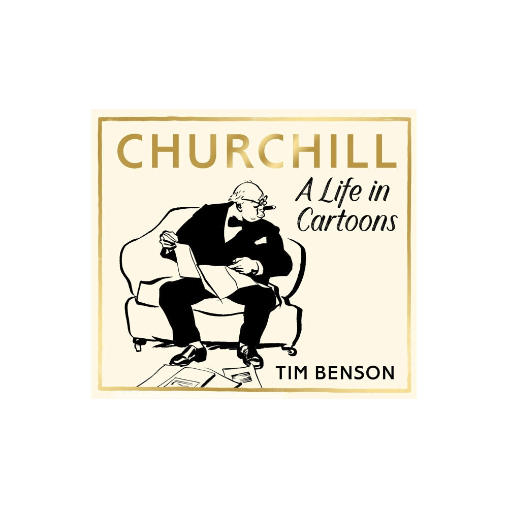 Cornerstone Churchill: A Life in Cartoons (häftad, eng)